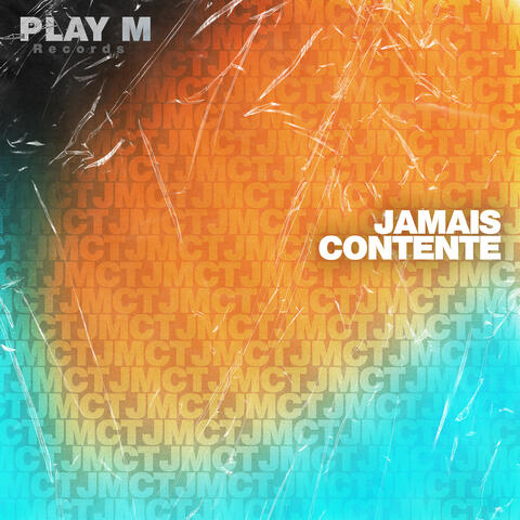 Jamais Contente