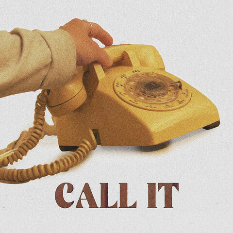 Call It