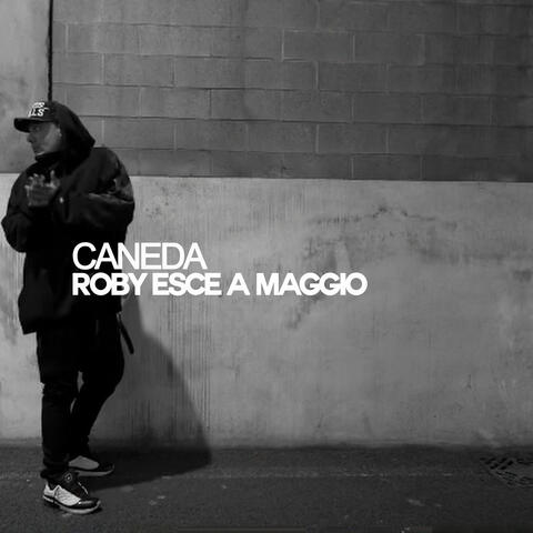 Roby Esce A Maggio