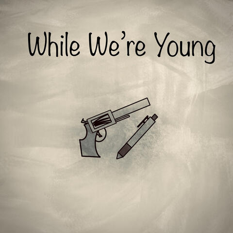 While We're Young