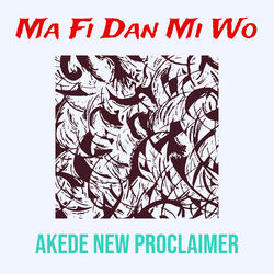 Ma Fi Dan Mi Wo