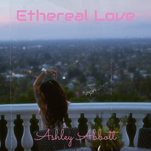 Ethereal Love