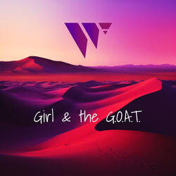 Girl & the G.O.A.T.