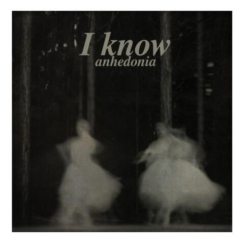 I Know