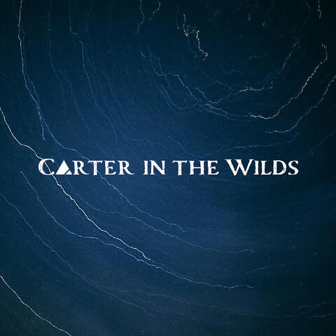 Carter in the Wilds
