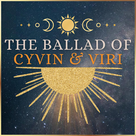 The Ballad of Cyvin and Viri