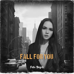 Fall for You