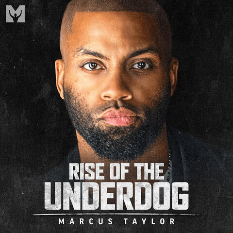 Rise of the Underdog (Motivational Speeches)