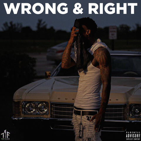 Wrong & Right