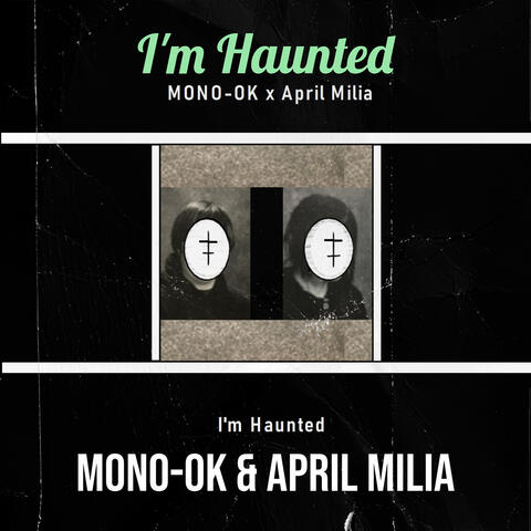 I'm Haunted