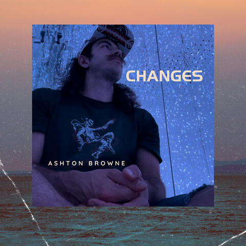 Changes