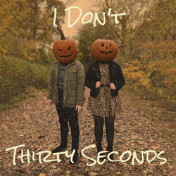 I Don't