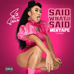 Said What I Said (Chanel) [Mixtape]