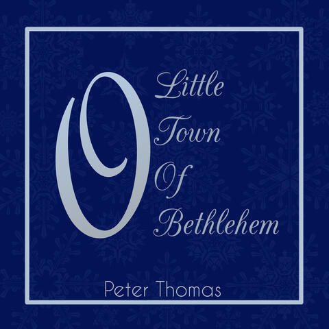 O Little Town of Bethlehem