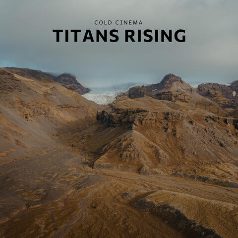 Titans Rising