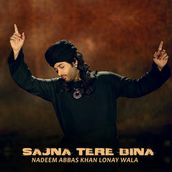 Sajna Tere Bina