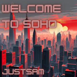 Welcome to Soho