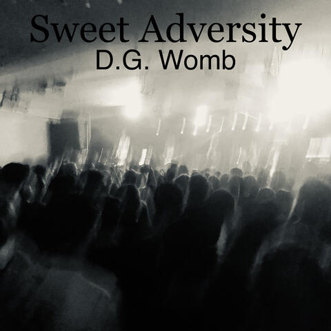 Sweet Adversity