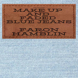 Make up and Faded Blue Jeans
