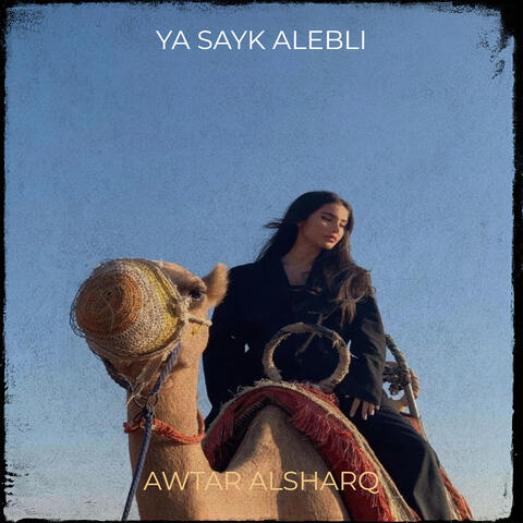 Ya Sayk Alebli