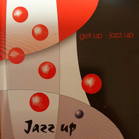 Get up Jazz Up