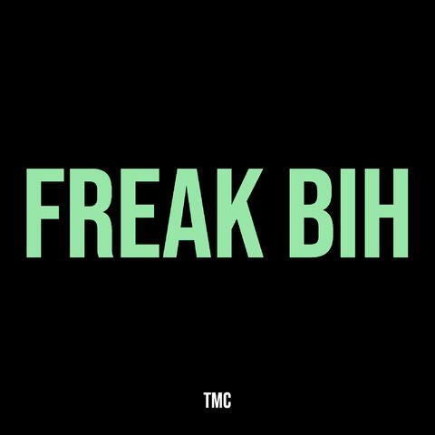 Freak Bih
