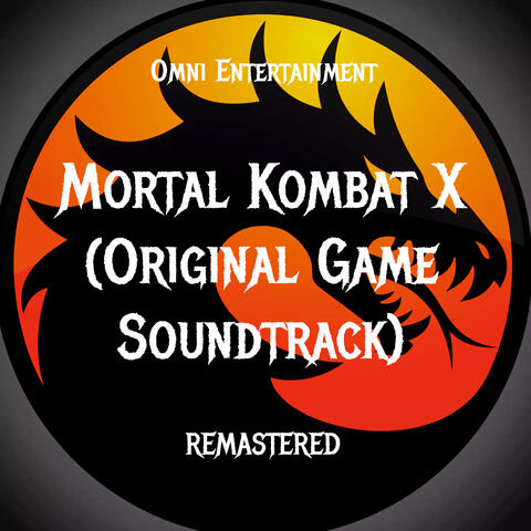 Mortal Kombat X (Original Game Soundtrack)