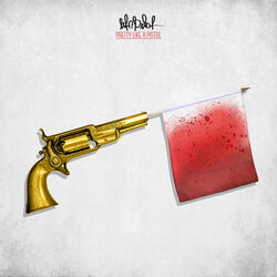 Pretty Like a Pistol