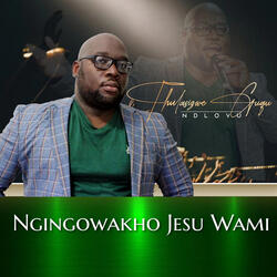 Ngingowakho Jesu Wami