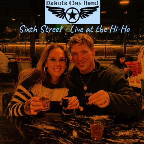 Sixth Street (Live at the Hi-Ho)