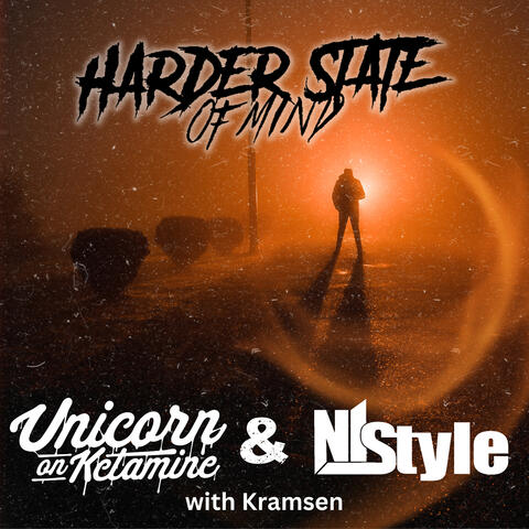 Harder State of Mind