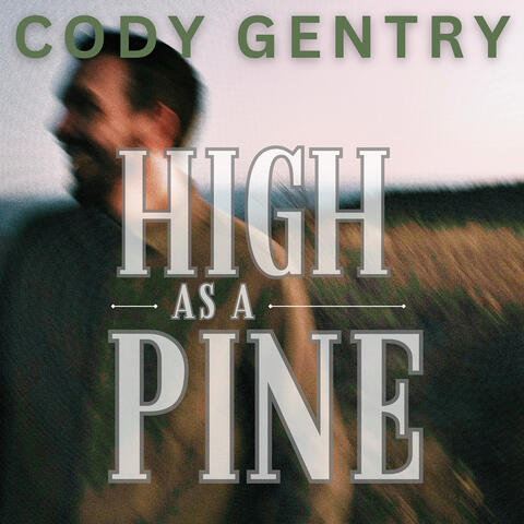 High as a Pine