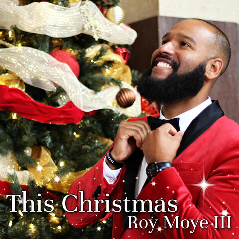 Roy Moye III