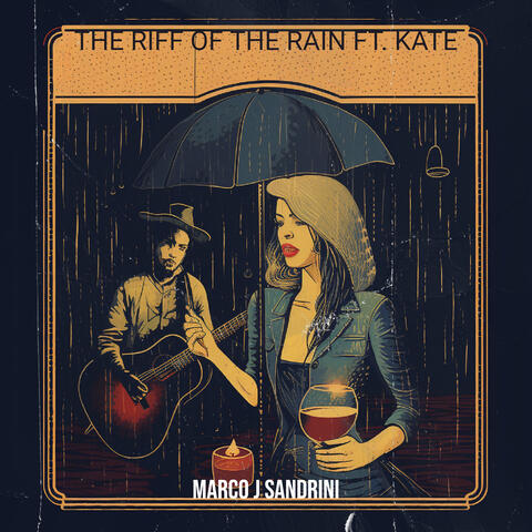 The Riff of the Rain