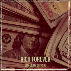 Rich Forever