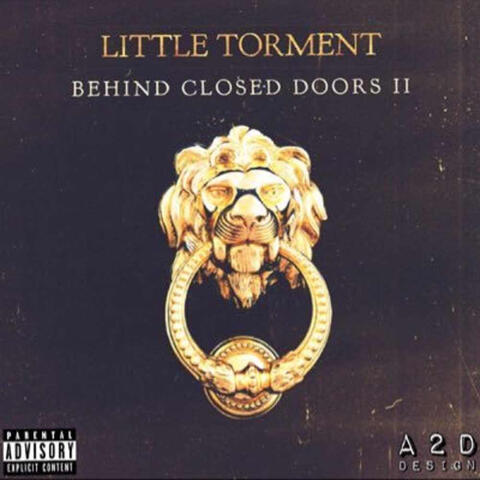 Behind Closed Doors II