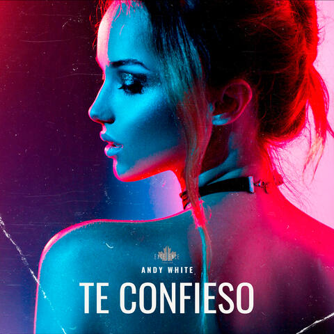 Te Confieso