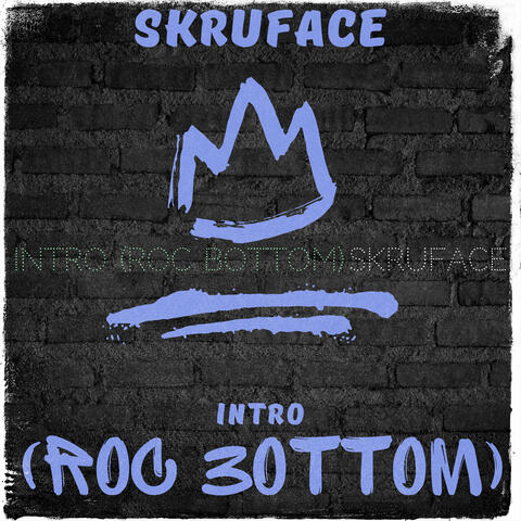 Intro (Roc Bottom)