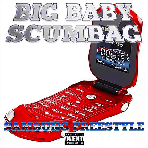 Big Baby Scumbag