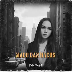 Madu Dan Racun
