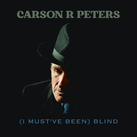 (I Must've Been) Blind