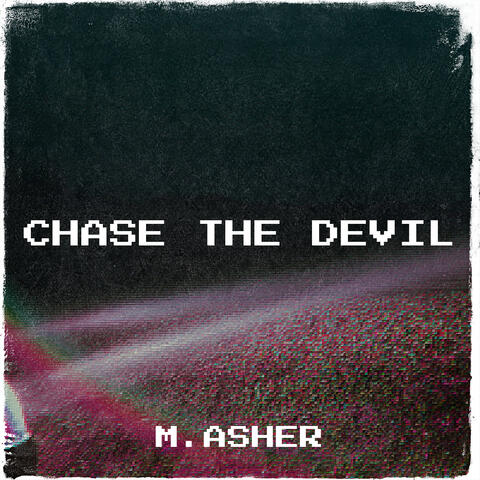 Chase the Devil