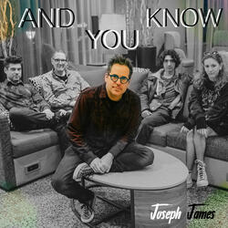 And You Know