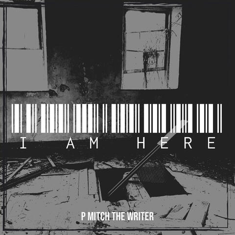I Am Here