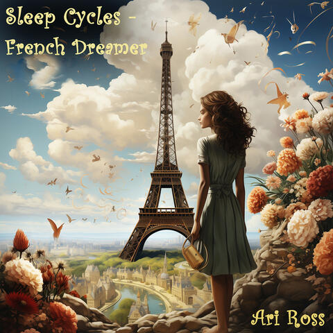 Sleep Cycles - French Dreamer