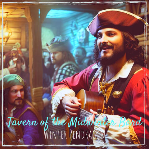 Tavern of the Midwinter Bard