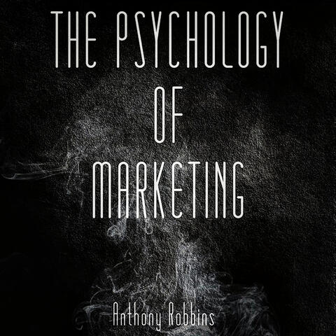 The Psychology of Marketing