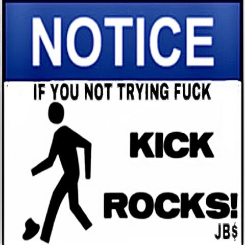 Kick Rocks
