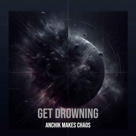 Get Drowning