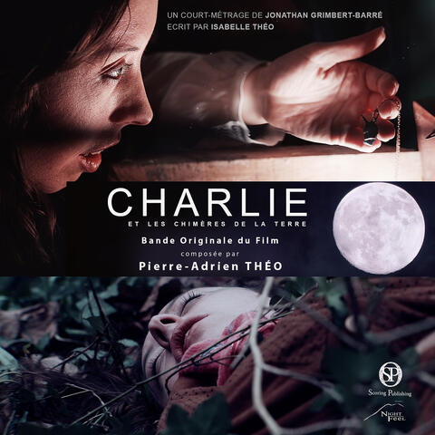 CHARLIE et les chimères de la terre (Bande originale du film)